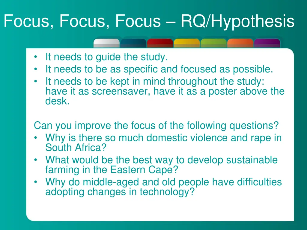 focus focus focus rq hypothesis