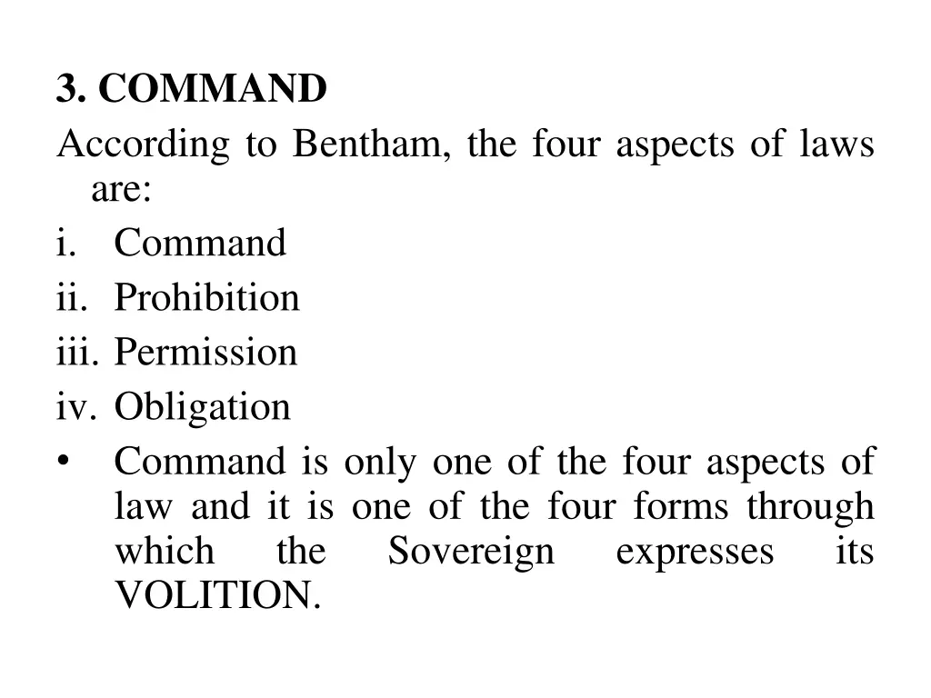 3 command according to bentham the four aspects