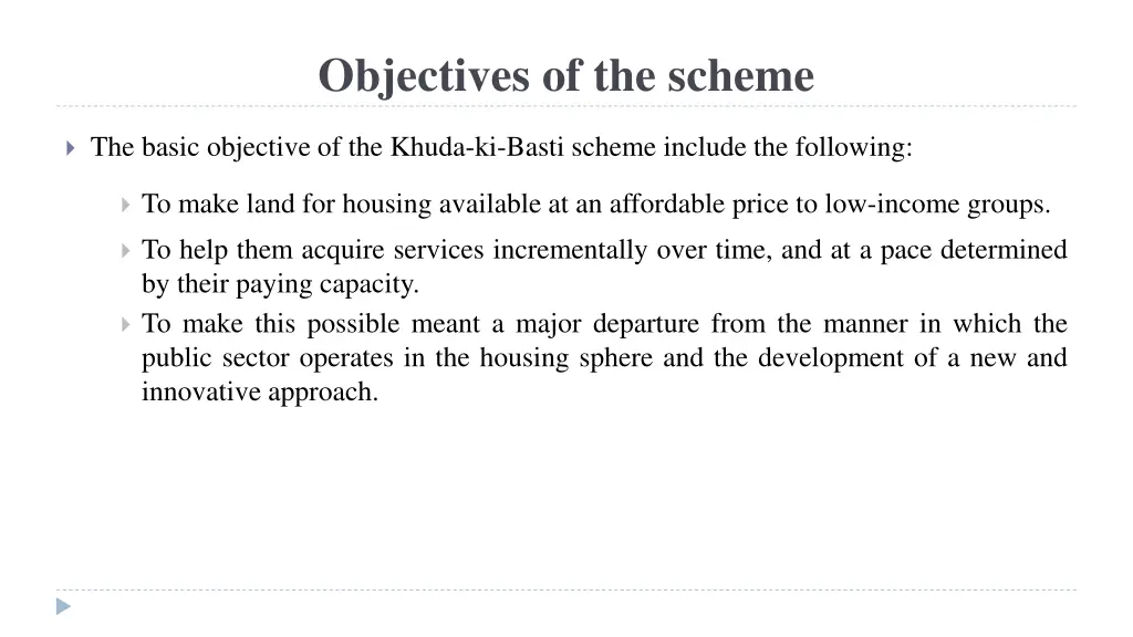 objectives of the scheme