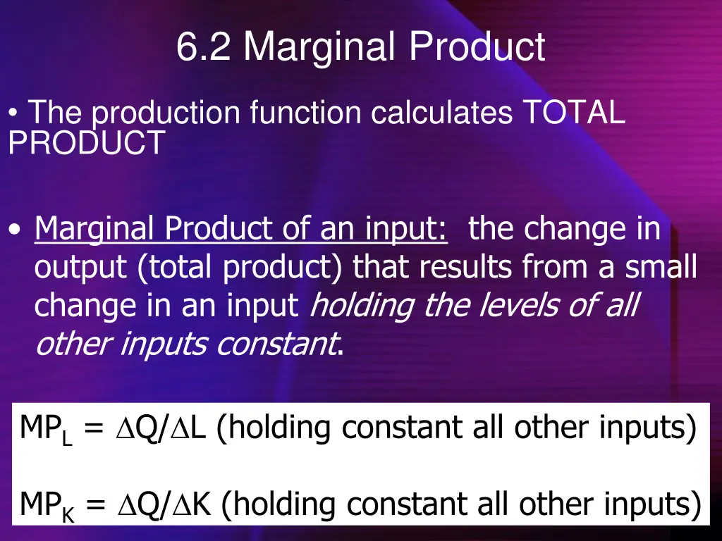 6 2 marginal product