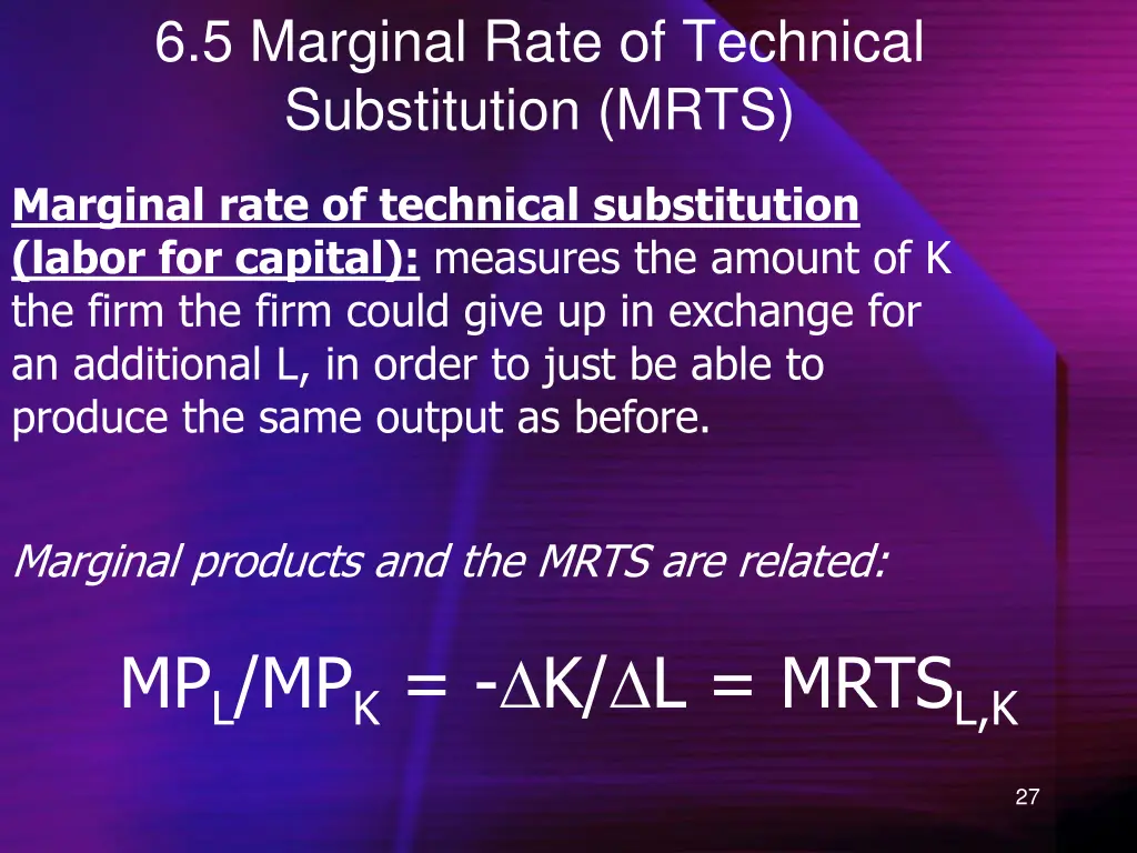 6 5 marginal rate of technical substitution mrts