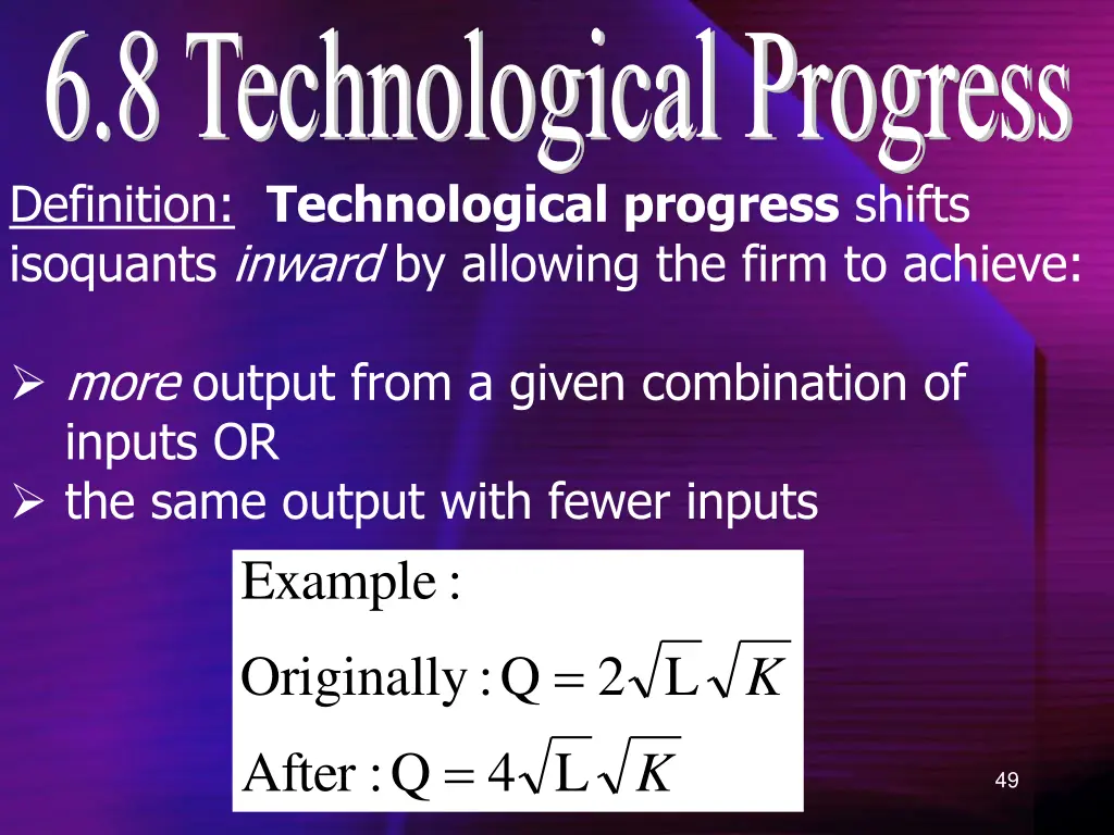 6 8 technological progress