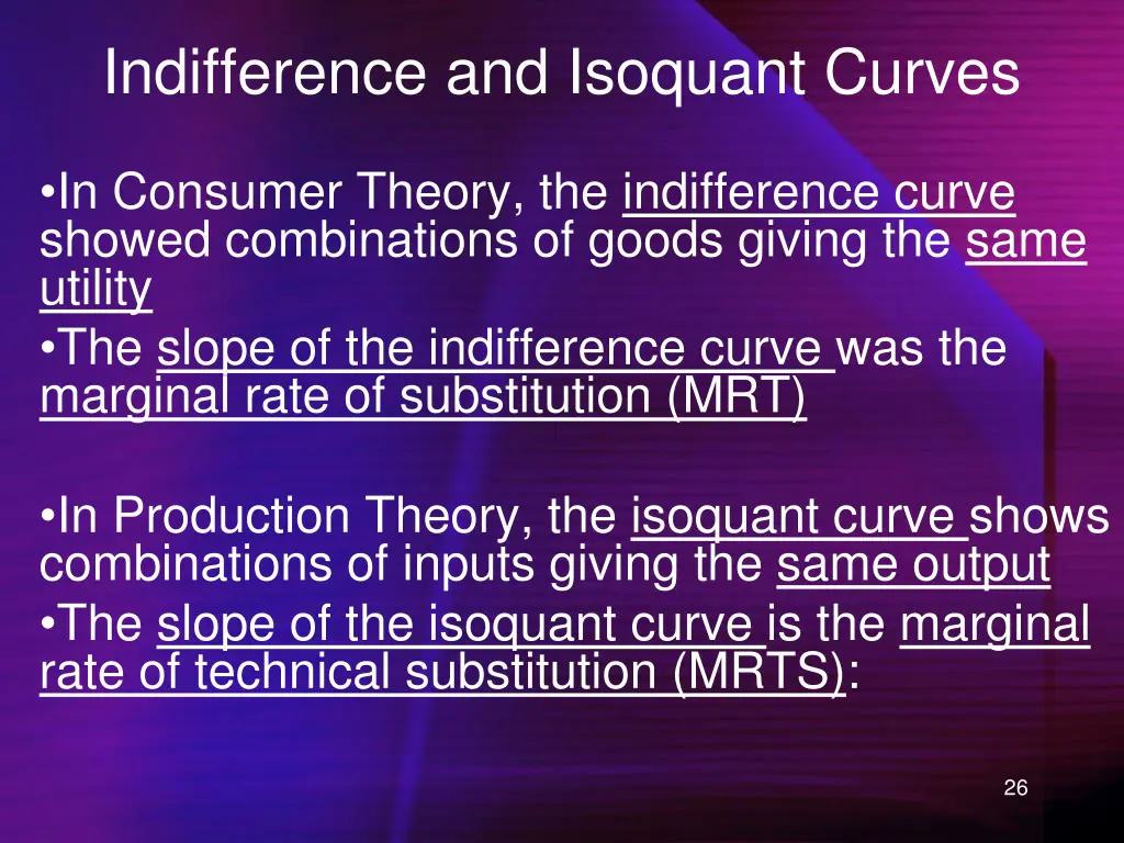 indifference and isoquant curves