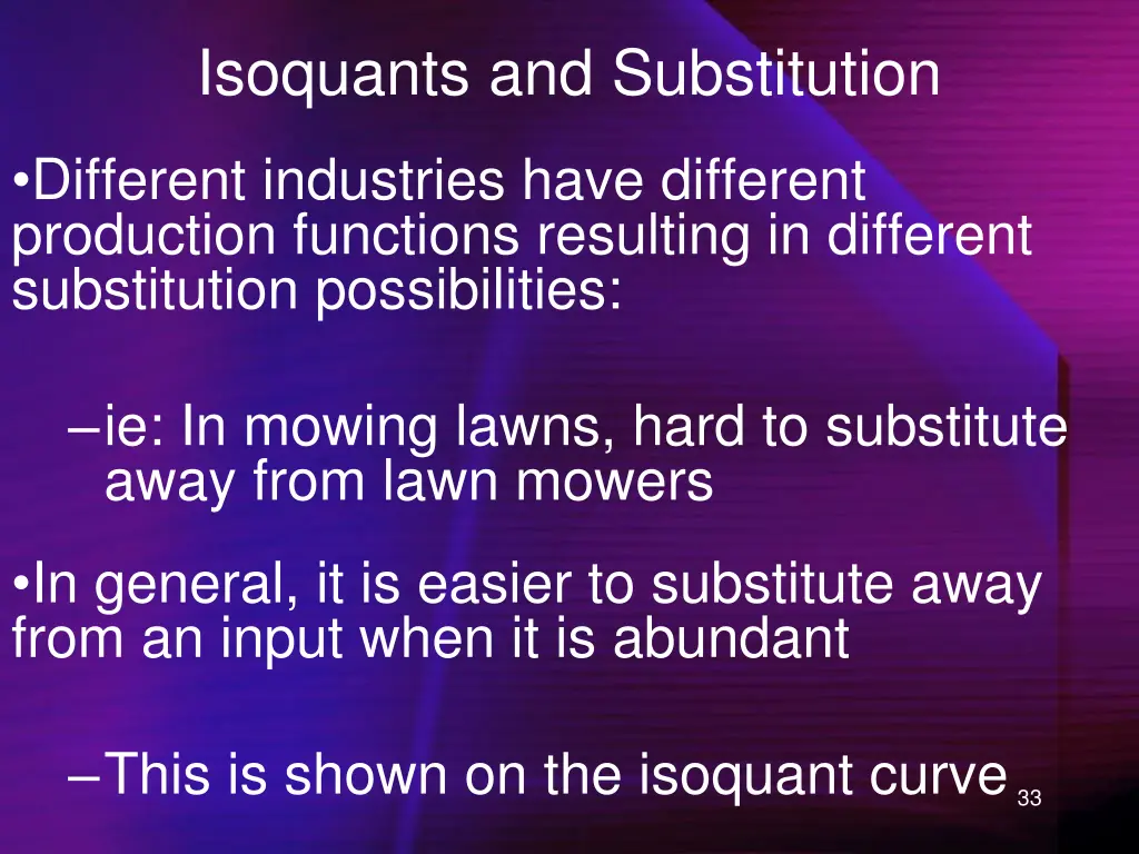 isoquants and substitution