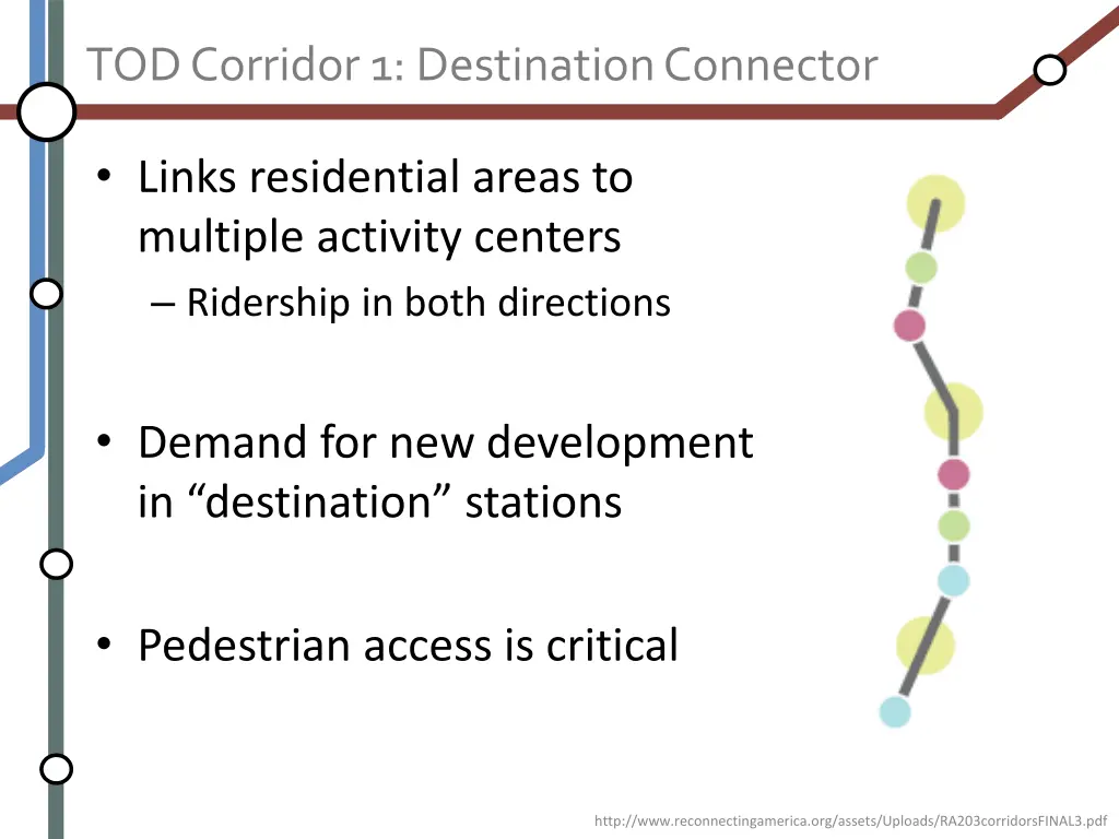 tod corridor 1 destination connector