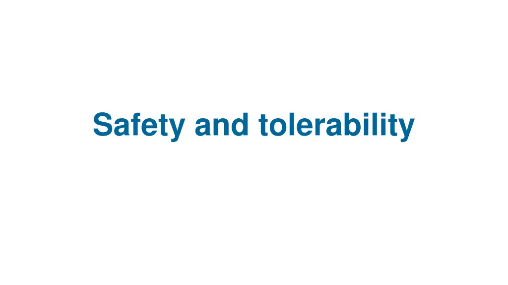 safety and tolerability