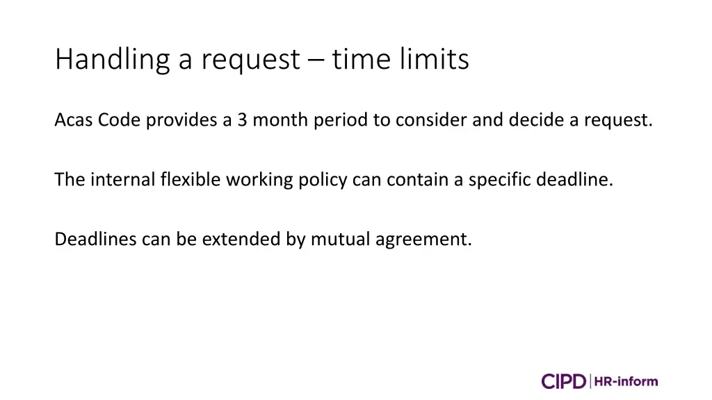 handling a request time limits