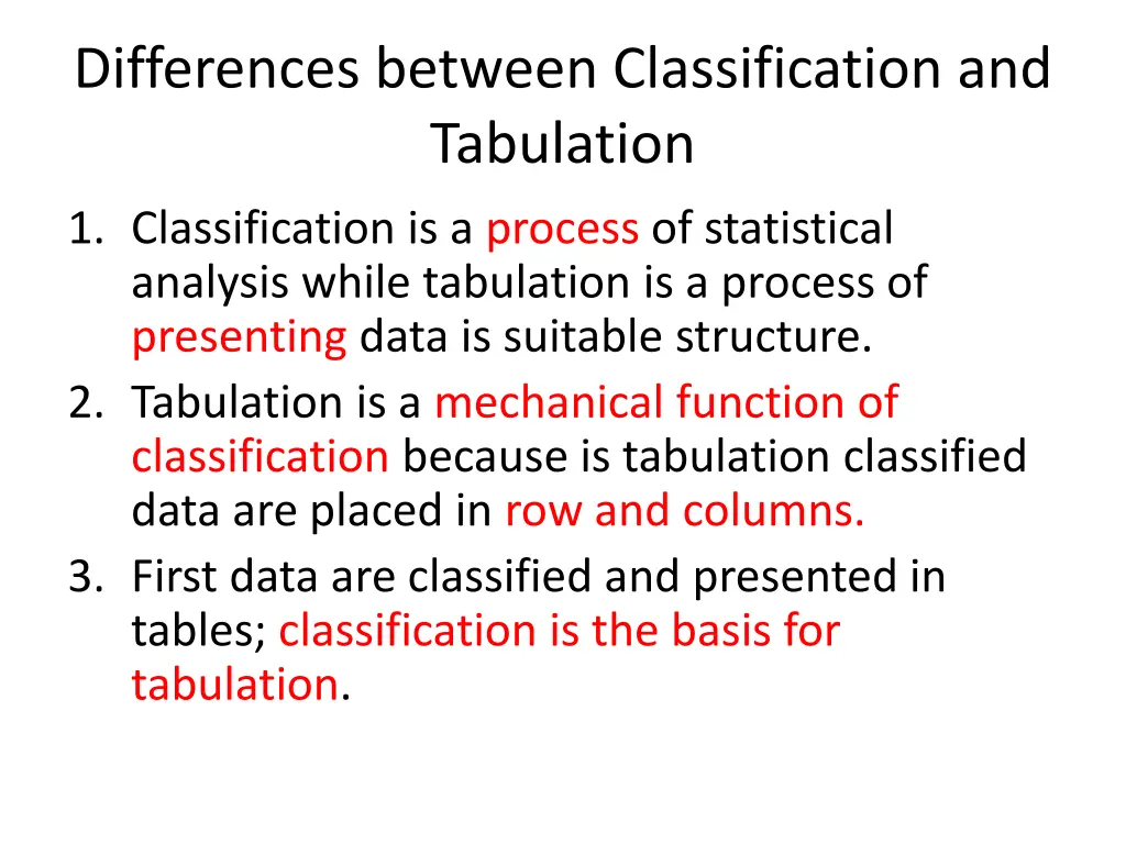 differences between classification and tabulation