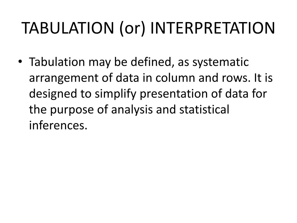 tabulation or interpretation