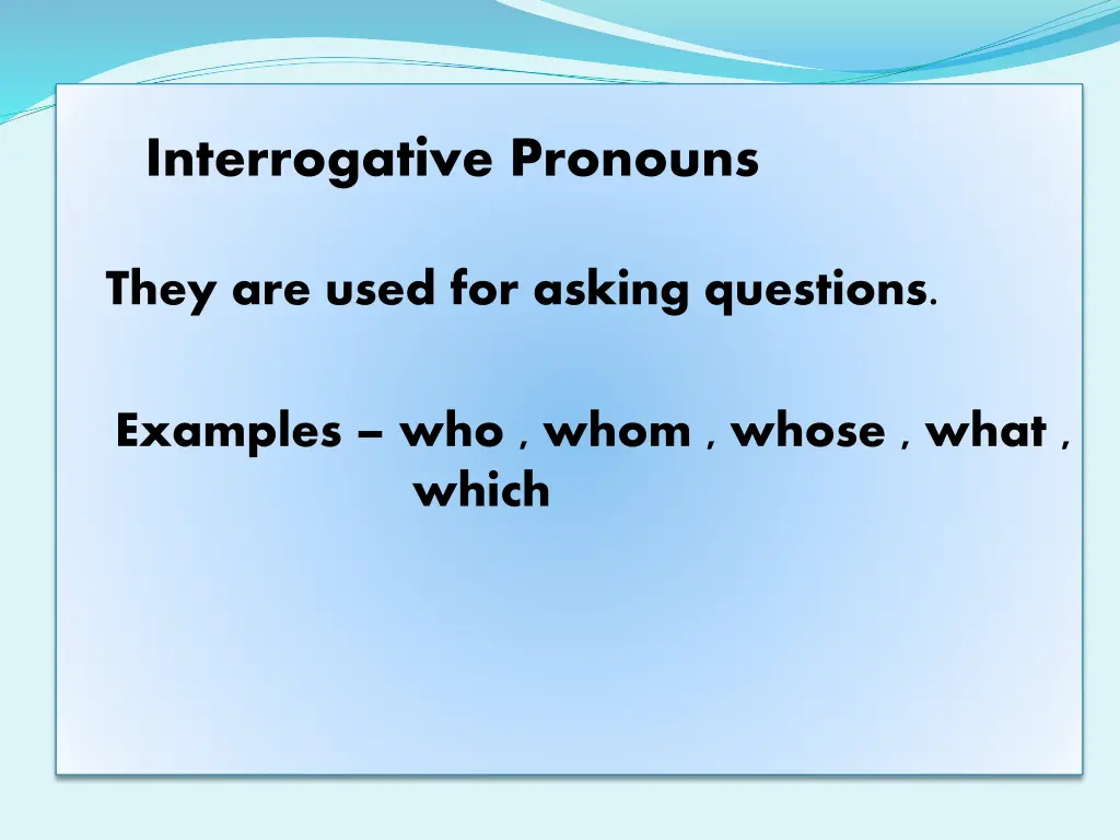 interrogative pronouns