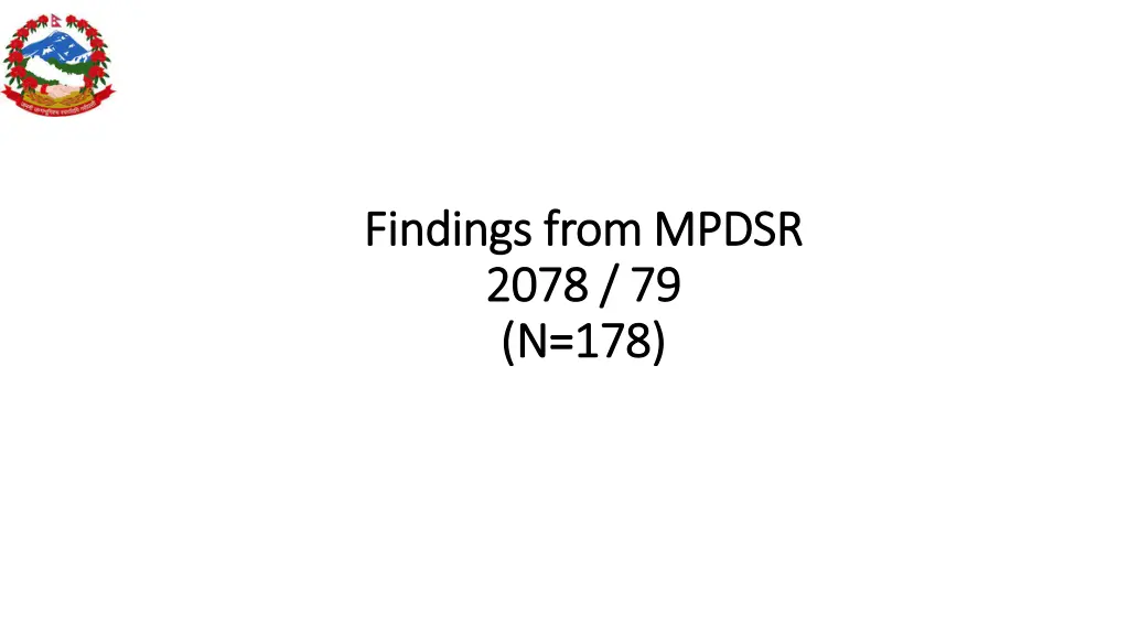 findings from mpdsr findings from mpdsr 2078