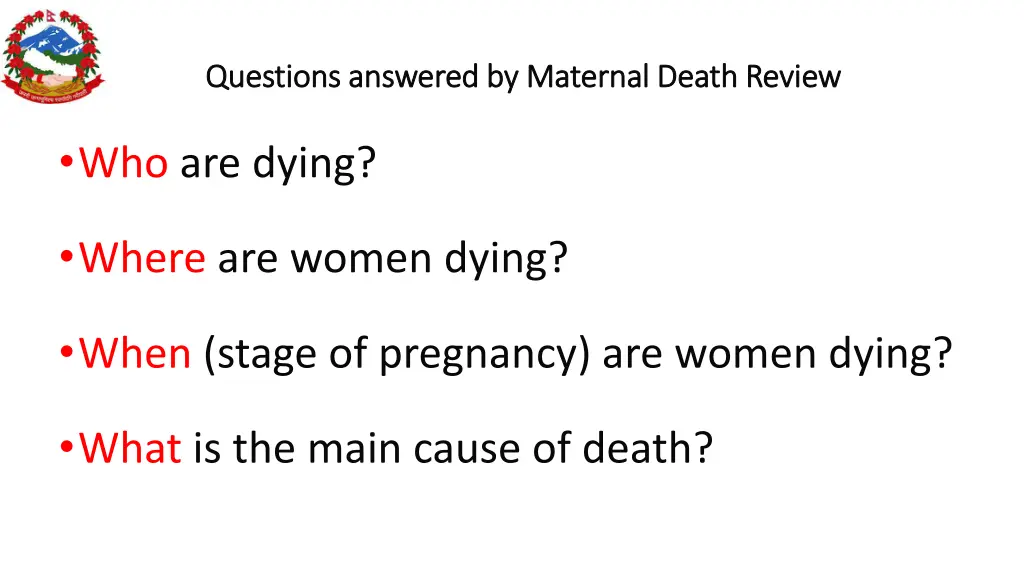 questions answered by maternal death review