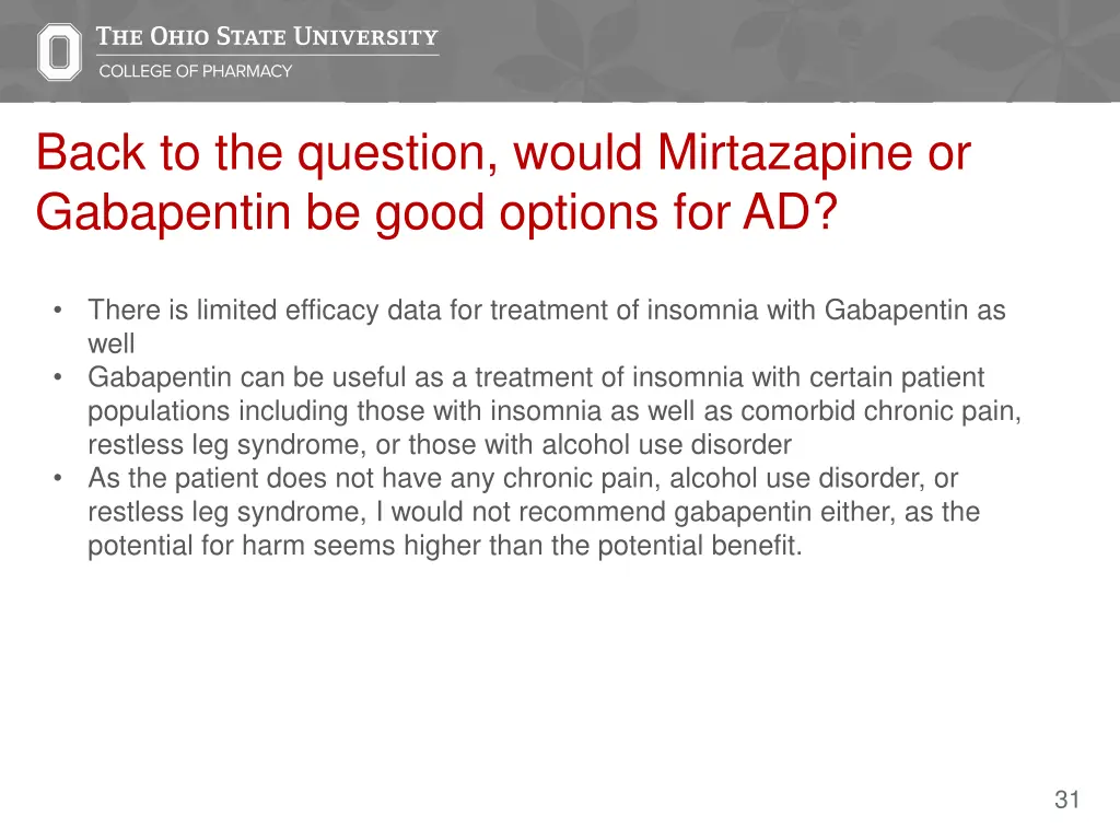 back to the question would mirtazapine 1