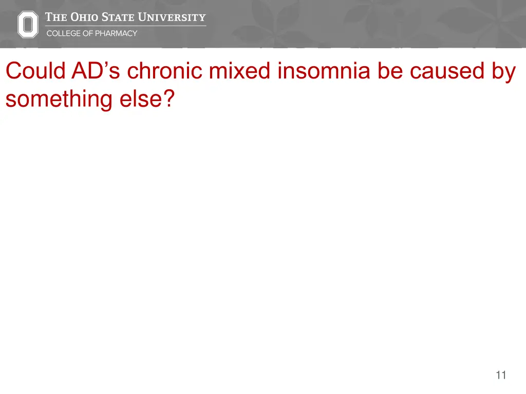 could ad s chronic mixed insomnia be caused