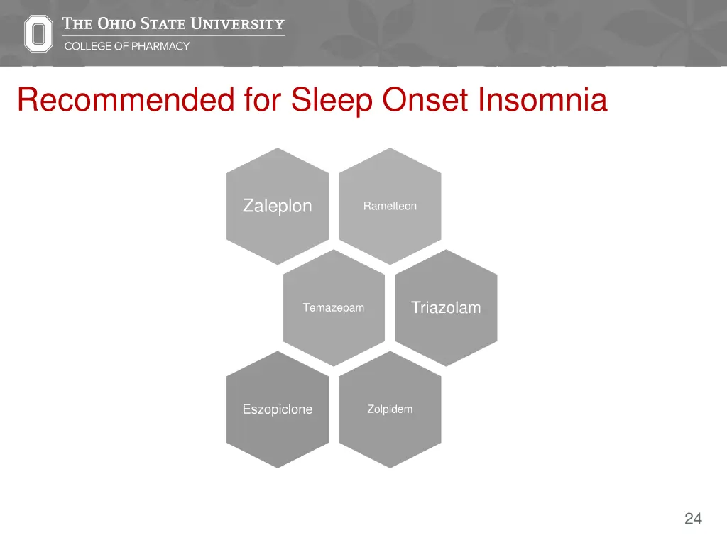 recommended for sleep onset insomnia