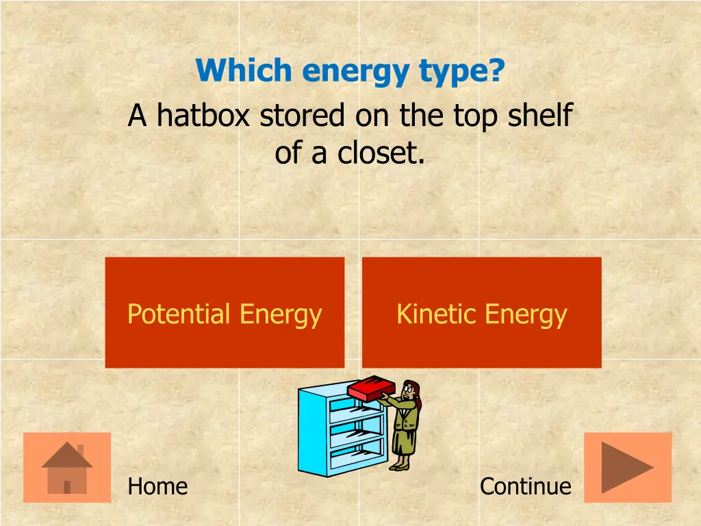 which energy type a hatbox stored