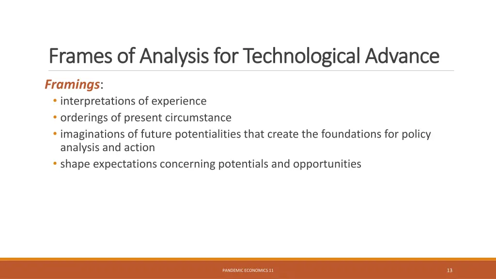 frames of analysis for technological advance