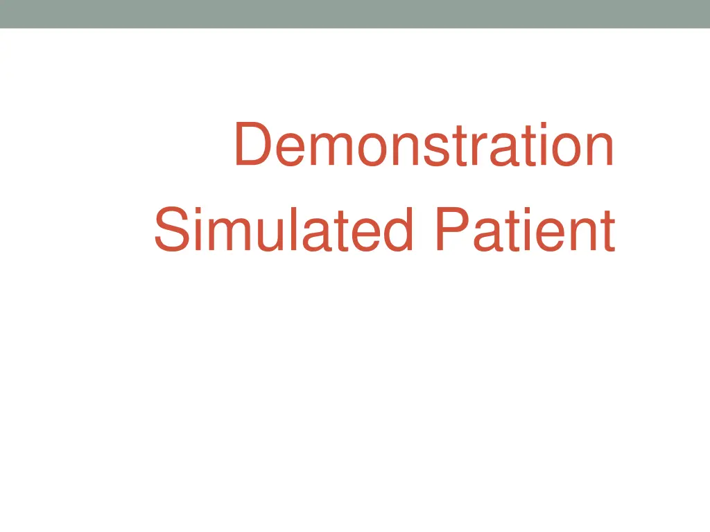 demonstration simulated patient