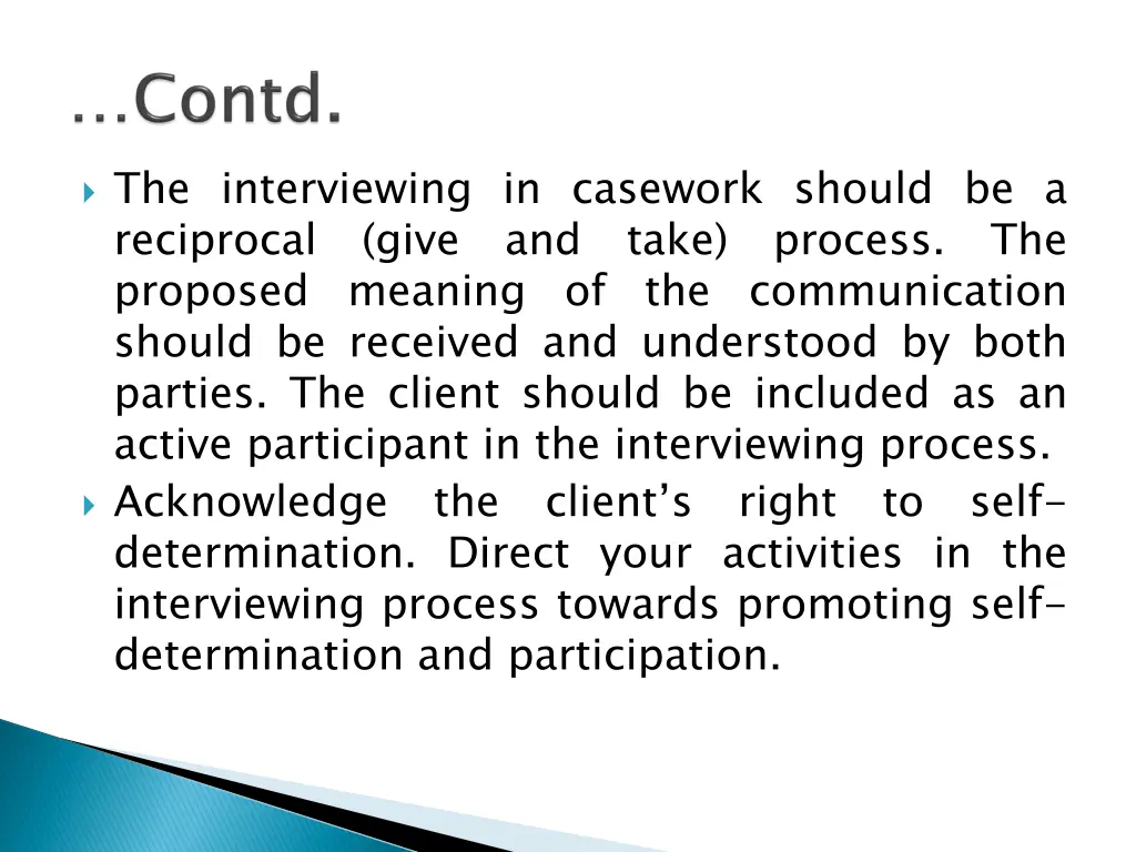 the interviewing in casework should