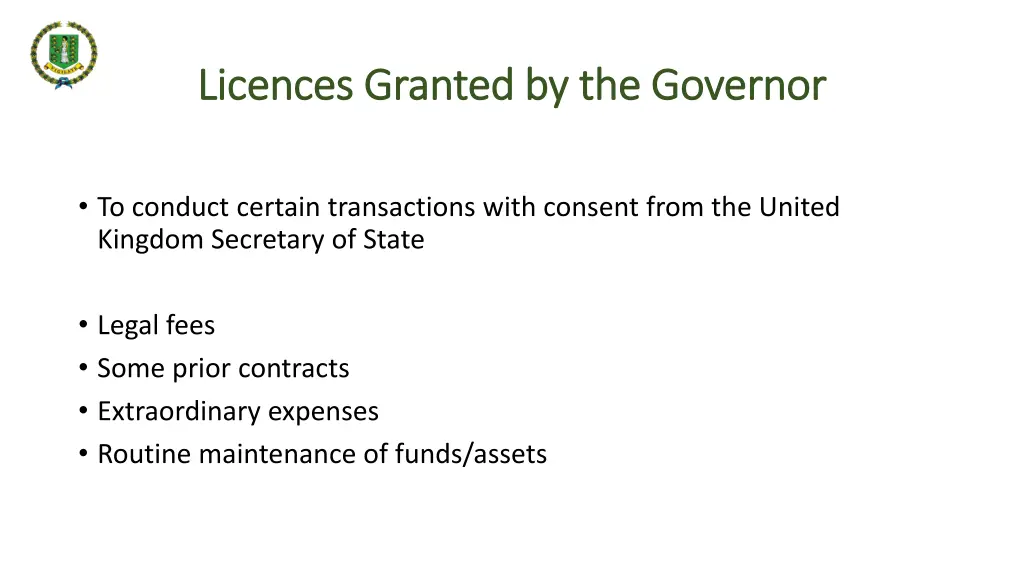 licences granted by the governor licences granted