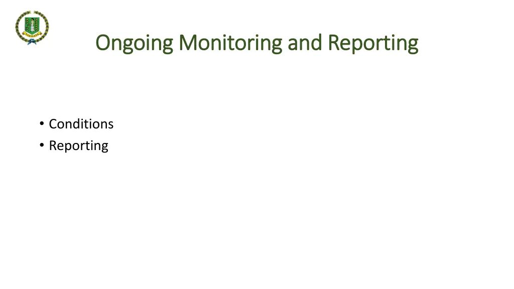 ongoing monitoring and reporting ongoing