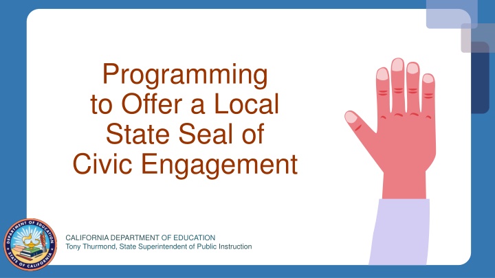 programming to offer a local state seal of civic