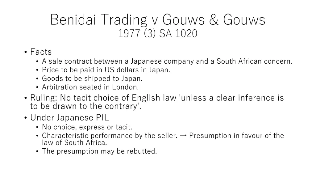 benidai trading v gouws gouws 1977 3 sa 1020