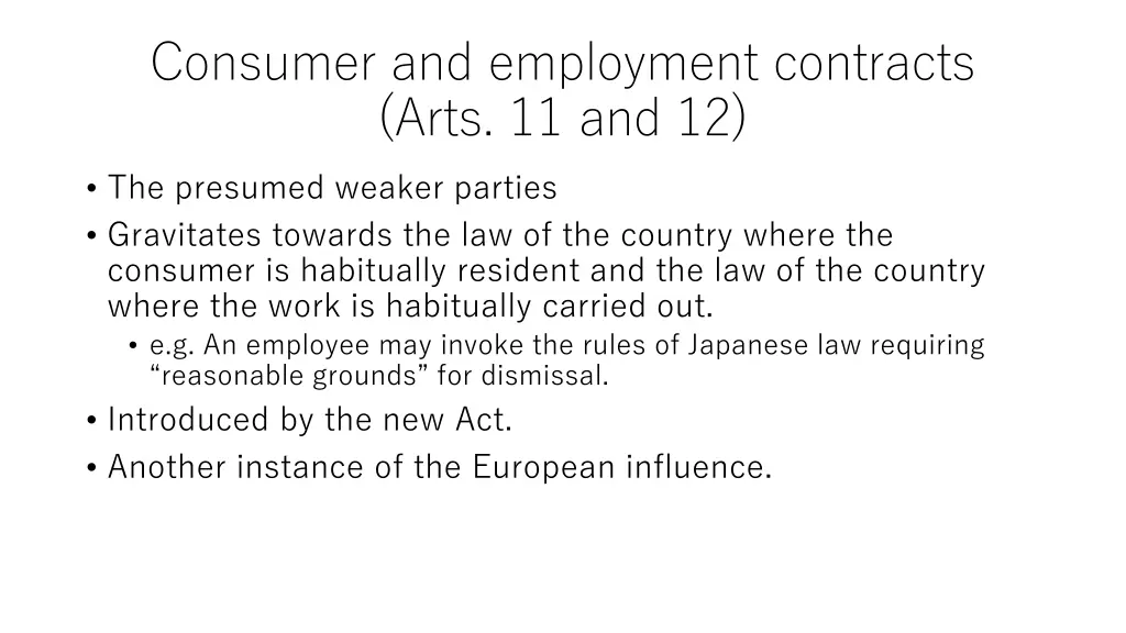 consumer and employment contracts arts 11 and 12