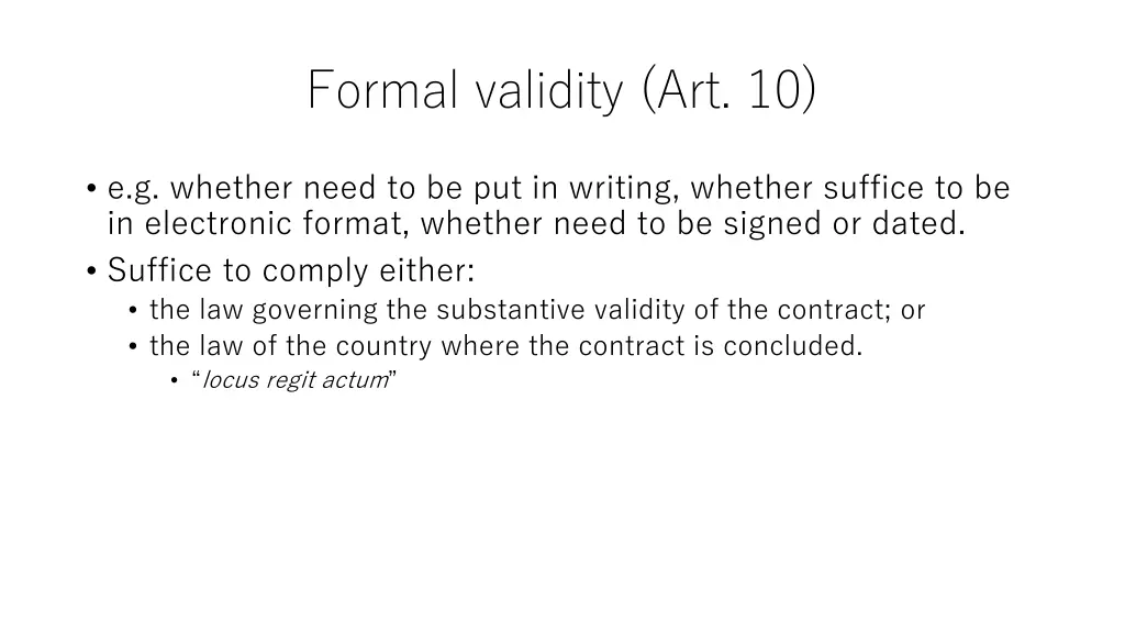 formal validity art 10