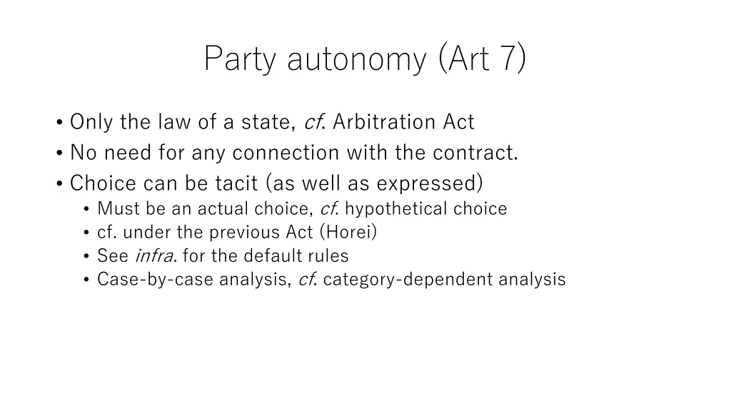 party autonomy art 7