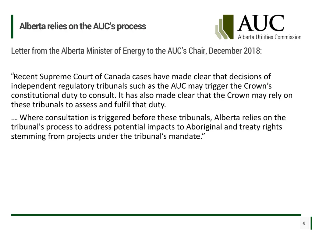 alberta relies on the auc s process