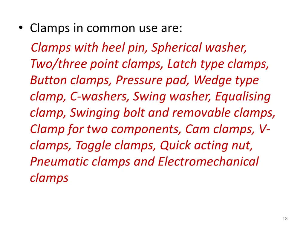 clamps in common use are clamps with heel