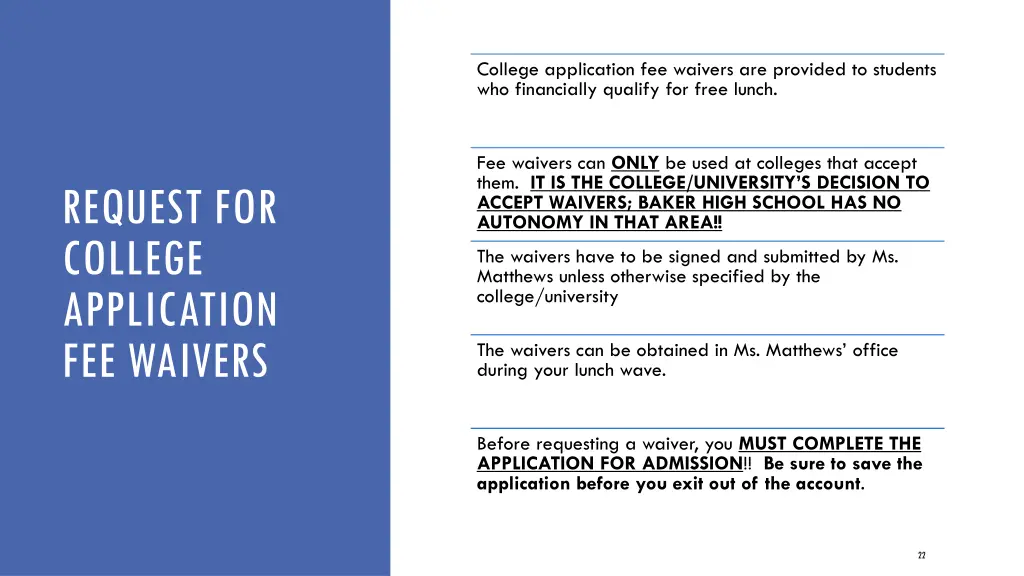 college application fee waivers are provided