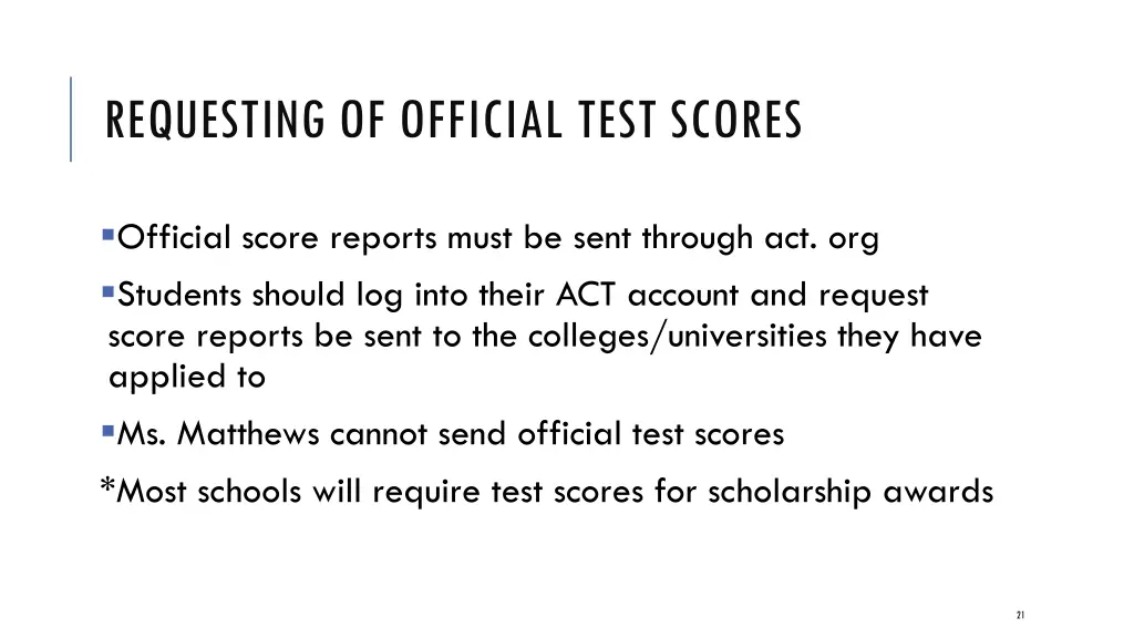 requesting of official test scores