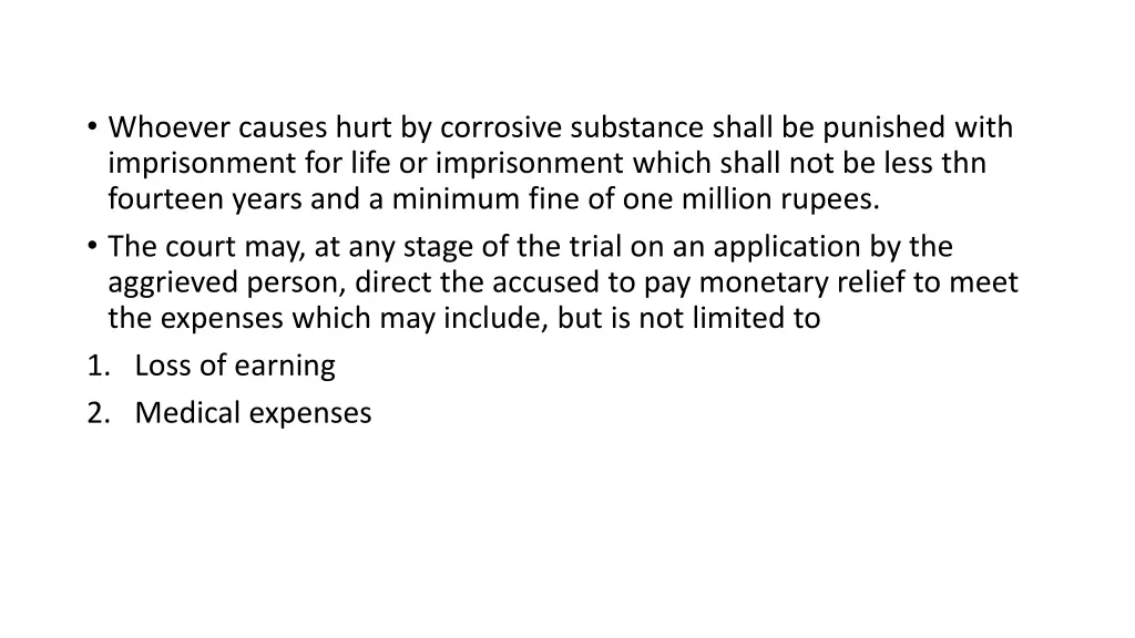 whoever causes hurt by corrosive substance shall