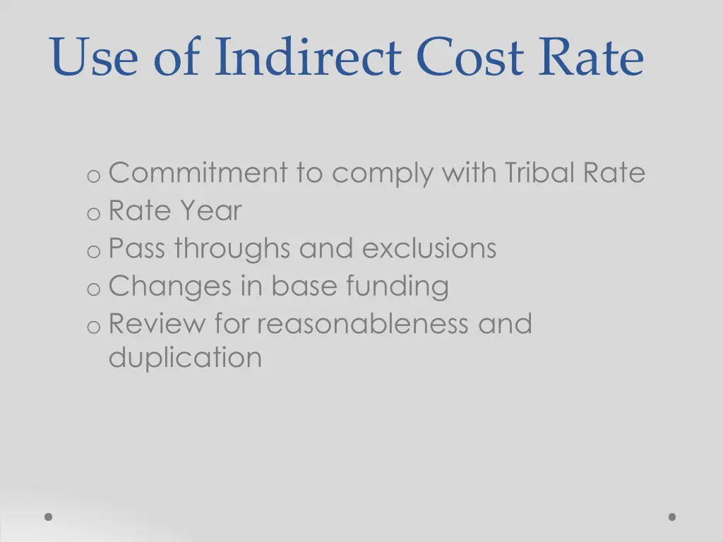 use of indirect cost rate