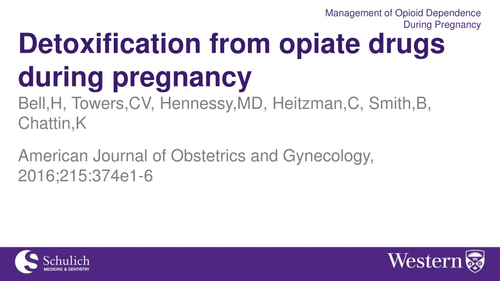 management of opioid dependence during pregnancy 4