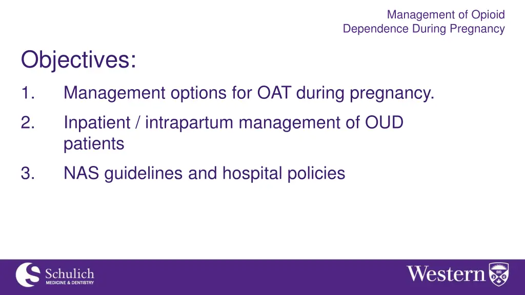 management of opioid dependence during pregnancy