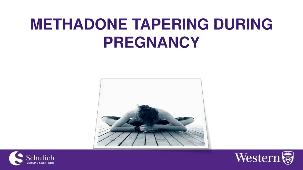 methadone tapering during pregnancy