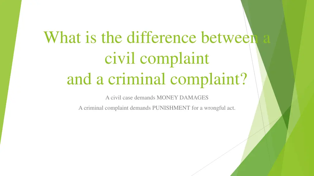 what is the difference between a civil complaint