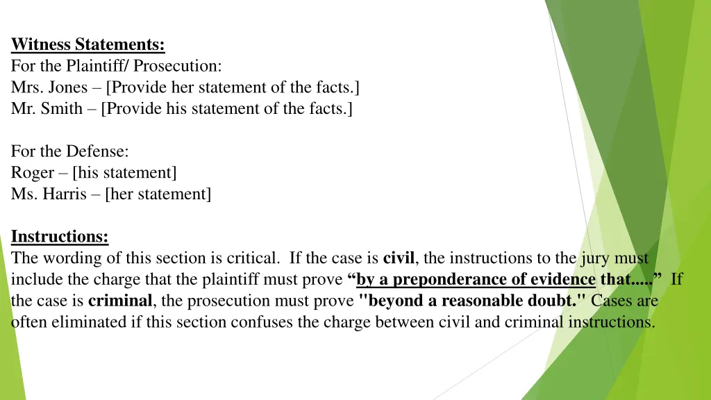 witness statements for the plaintiff prosecution