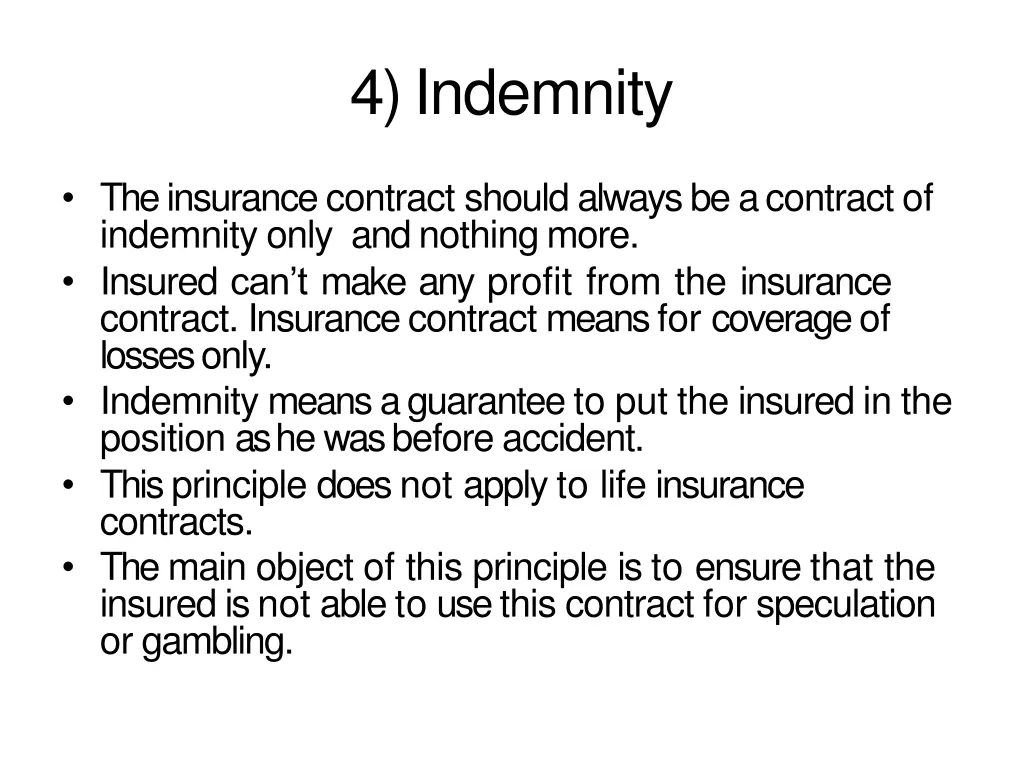 4 indemnity