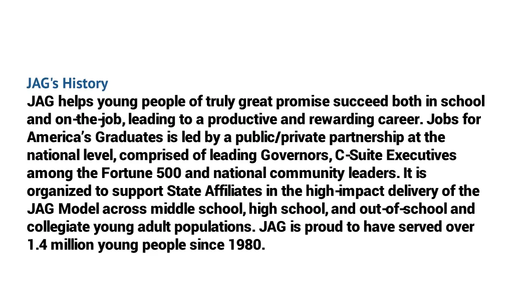 jag s history jag helps young people of truly