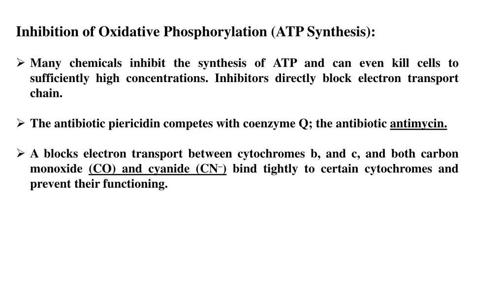 inhibition of oxidative phosphorylation