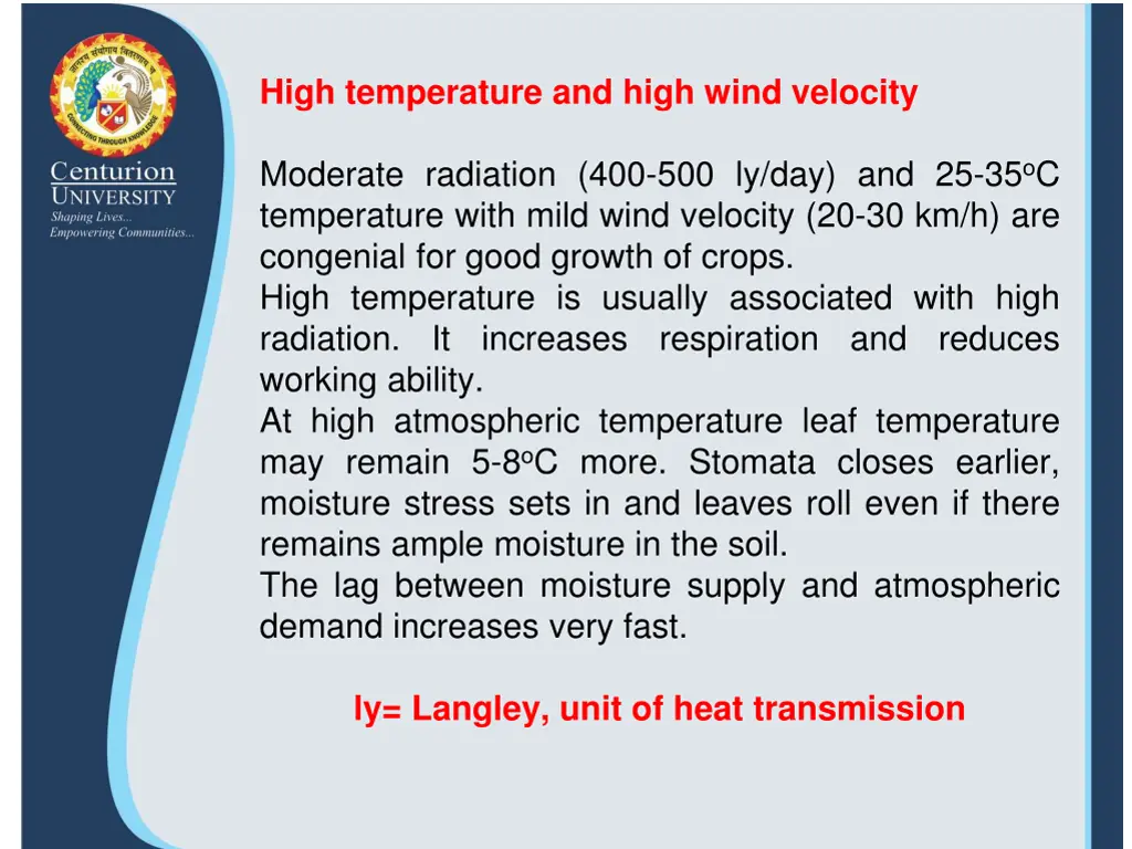 high temperature and high wind velocity