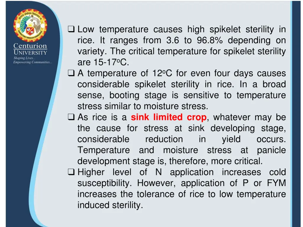 low temperature causes high spikelet sterility