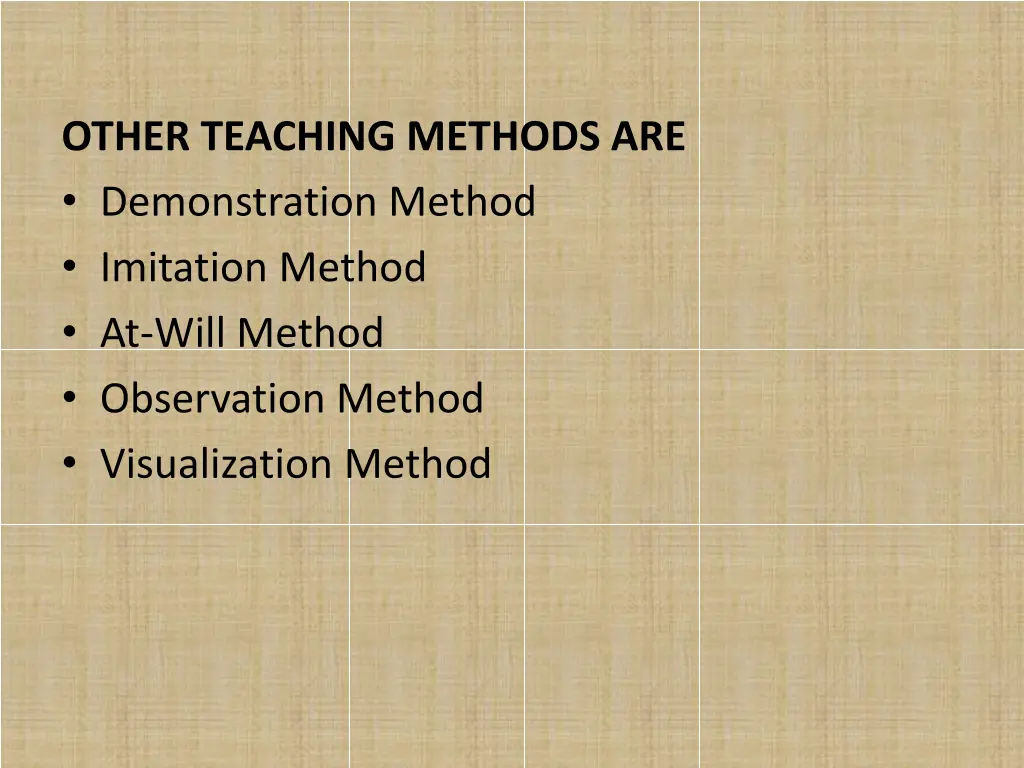 other teaching methods are demonstration method