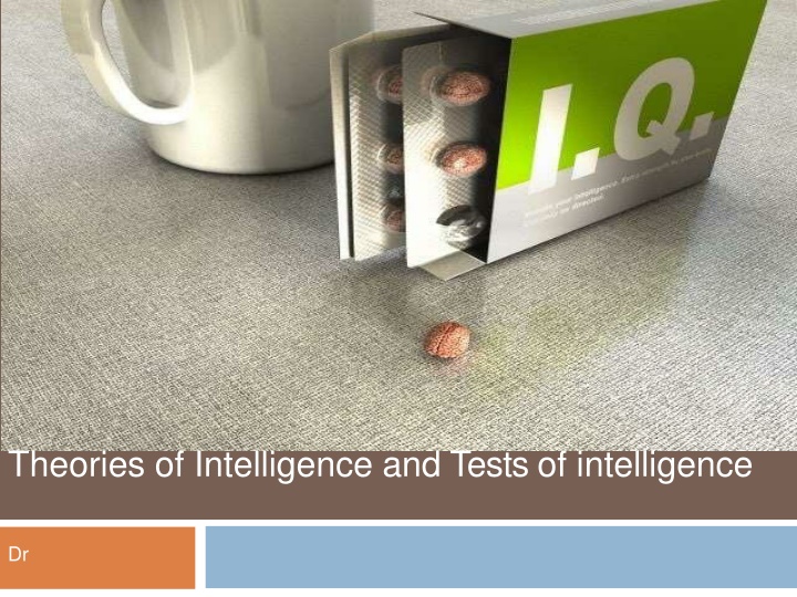 theories of intelligence and tests of intelligence