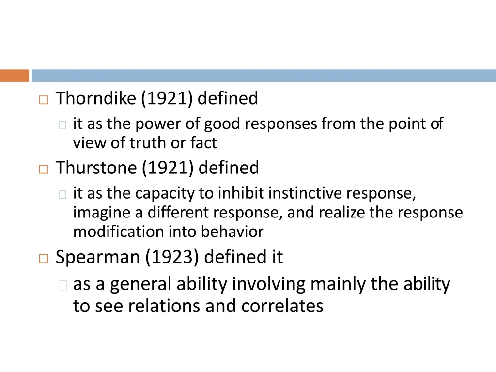 thorndike 1921 defined it as the power of good