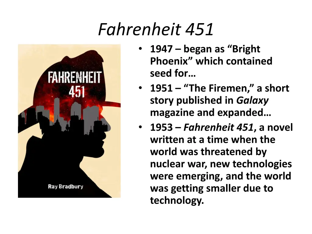 fahrenheit 451 1947 began as bright phoenix which